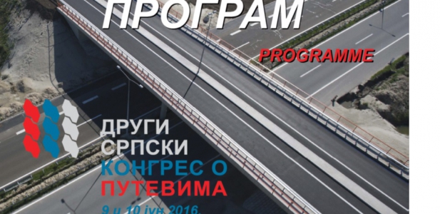2 nd Serbian Congress on the Roads, 9 -10 June 2016, Belgrade