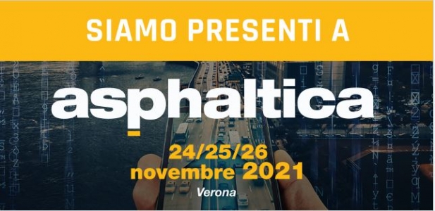 Asphaltica - Vérone Italie 24-26 novembre 2021 - Salon international de l'industrie routière